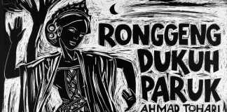 Ronggeng Dukuh Paruk Ahmad Tohari