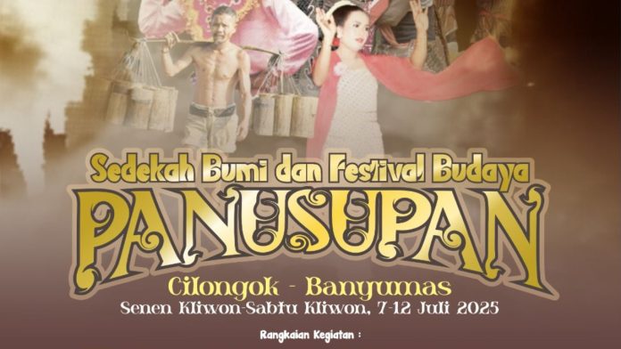 Sedekah Bumi dan Festival Budaya Panusupan Siap Digelar 7–12 Juli 2025