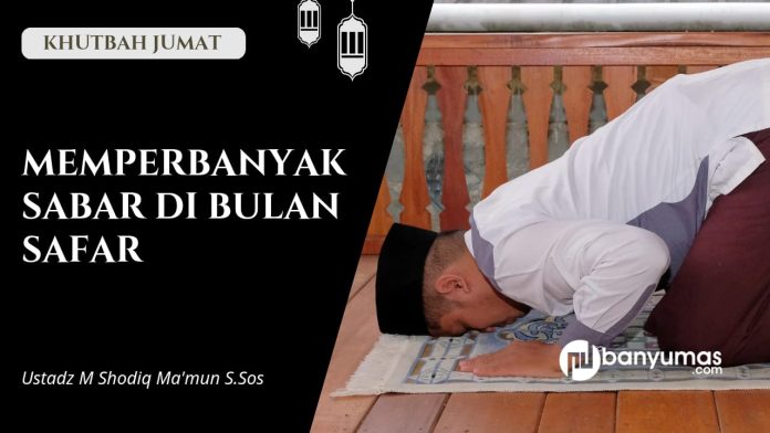 Khutbah Jumat: Memperbanyak Sabar di Bulan Safar