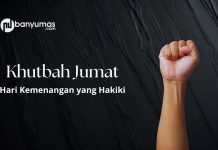 Khutbah Jumat: Hari Kemenangan yang Hakiki