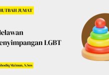 Khutbah Jumat: Melawan Penyimpangan LGBT