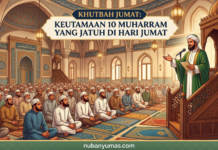 Khutbah Jumat: Keutamaan 10 Muharram yang Jatuh di Hari Jumat